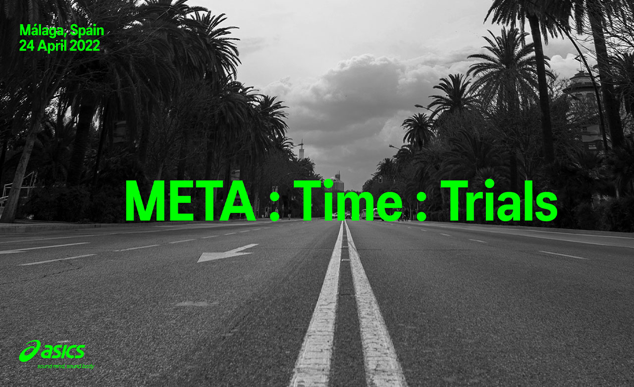 ASICS META : Time : Trials