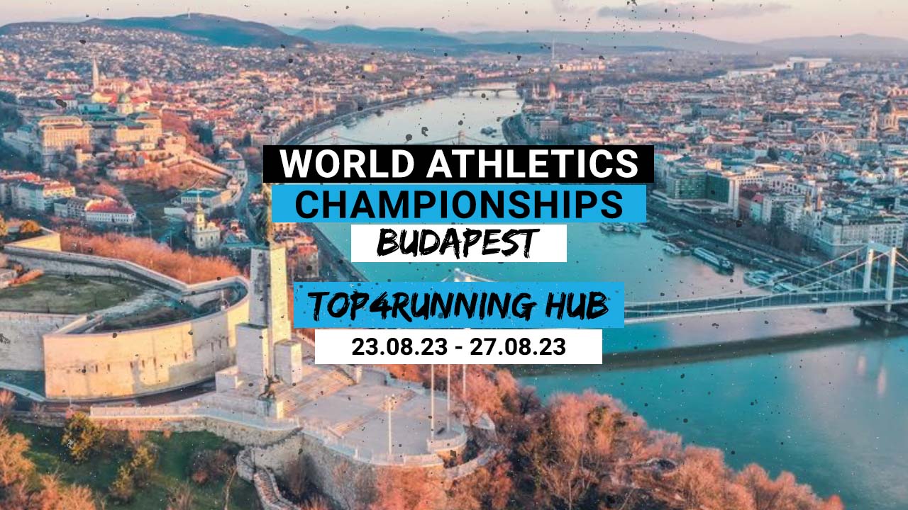 Top4Running Hub bei der Leichtathletik-Weltmeisterschaft in Budapest