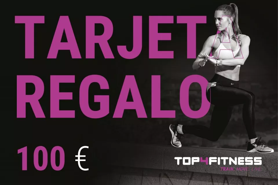 Top4fitness tarjeta regalo por valor de 100€