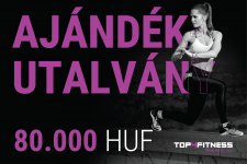 Top4Fitness 80000HUF